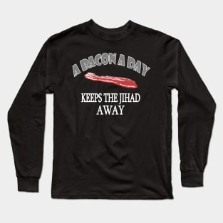 A Bacon A Day Long Sleeve T-Shirt